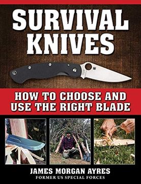 portada Survival Knives: How to Choose and use the Right Blade (in English)