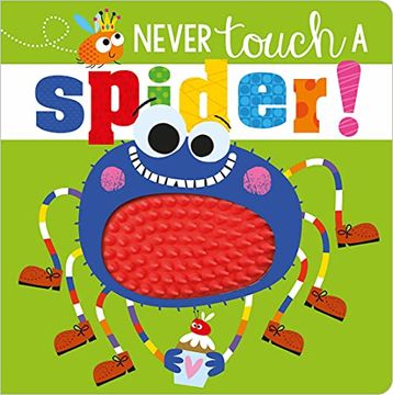 portada Never Touch a Spider! (en Inglés)