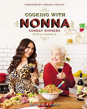 portada Cooking With Nonna: Sunday Dinners With la Famiglia (in English)