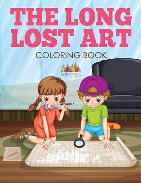 portada The Long Lost Art Coloring Book (en Inglés)