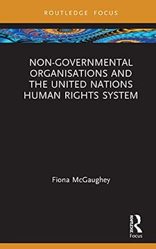 portada Non-Governmental Organisations and the United Nations Human Rights System (Routledge Research in Human Rights Law) 