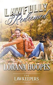 portada Lawfully Redeemed: A k9 Lawkeeper Romance (in English)
