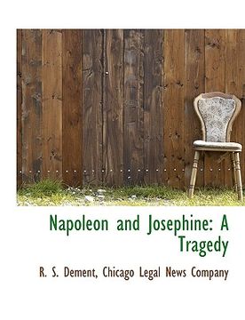 portada napoleon and josephine: a tragedy (in English)