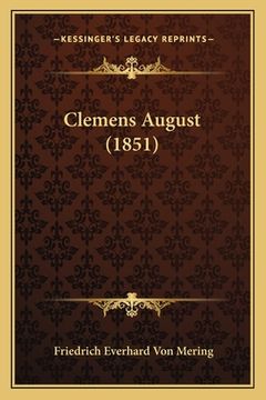 portada Clemens August (1851) (in German)