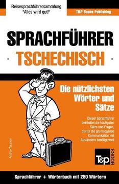 portada Sprachführer Deutsch-Tschechisch und Mini-Wörterbuch mit 250 Wörtern (en Alemán)