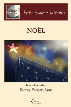portada Petits moments littéraires: Noël (en Francés)