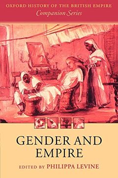 portada Gender and Empire (Oxford History of the British Empire Companion Series) (in English)