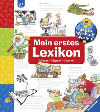 portada Mein erstes Lexikon: Schauen-Klappen-Staunen. Die Sachbuchreihe ab dem Kindergartenalter (en Alemán)