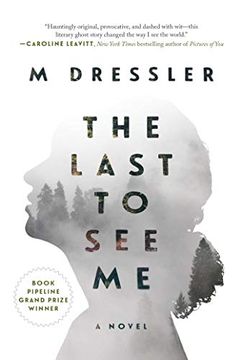 portada The Last to see me: The Last Ghost Series, Book one (1) 