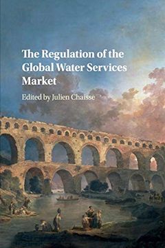 portada The Regulation of the Global Water Services Market (en Inglés)