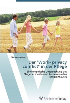 portada Der "Work- Privacy Conflict" in Der Pflege