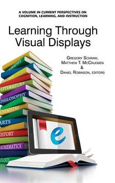portada Learning Through Visual Displays (Hc)