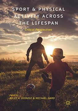 portada Sport and Physical Activity Across the Lifespan: Critical Perspectives [Soft Cover ] (en Inglés)