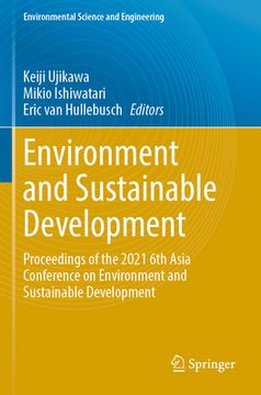 portada Environment and Sustainable Development: Proceedings of the 2021 6th Asia Conference on Environment and Sustainable Development (en Inglés)