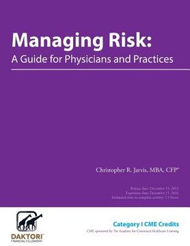 portada Managing Risk: A Guide for Physicians and Practices (en Inglés)