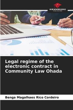 portada Legal regime of the electronic contract in Community Law Ohada (en Inglés)