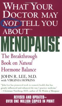 portada what your doctor may not tell you about menopause,the breakthrough book on natural hormone balance (in English)