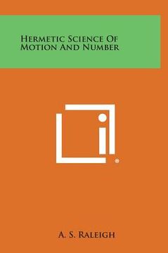 portada Hermetic Science of Motion and Number (in English)