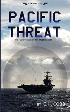 portada Pacific Threat: 4 (Falcon Series) (en Inglés)