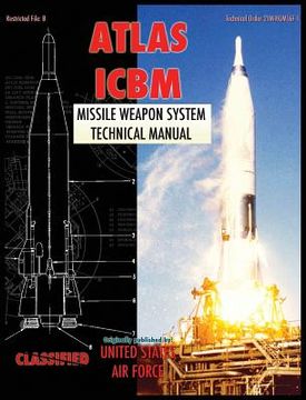 portada Atlas ICBM Missile Weapon System Technical Manual (en Inglés)