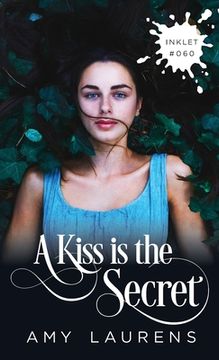 portada A Kiss Is The Secret (en Inglés)