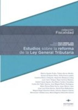portada ESTUDIOS SOBRE LA REFORMA DE LA LEY GENERAL TRIBUTARIA (En papel)