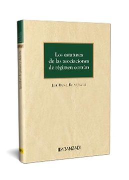 portada Los Estatutos de las Asociaciones de Régimen Común (in Spanish)