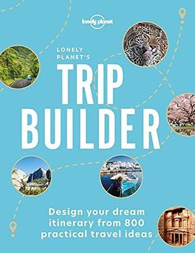 portada Lonely Planet'S Trip Builder (in English)