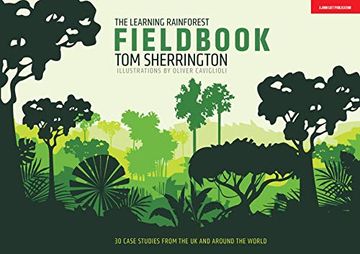 portada The Learning Rainforest Fieldbook (en Inglés)