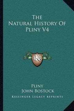 portada the natural history of pliny v4 (en Inglés)