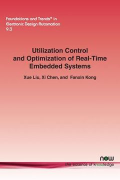 portada Utilization Control and Optimization of Real-Time Embedded Systems (en Inglés)