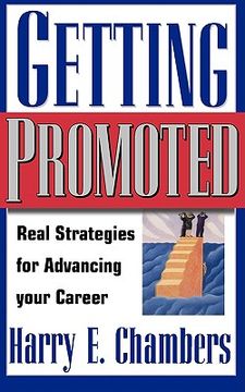 portada getting promoted: real strategies for advancing your career (en Inglés)