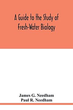 portada A Guide to the Study of Fresh-Water Biology (in English)