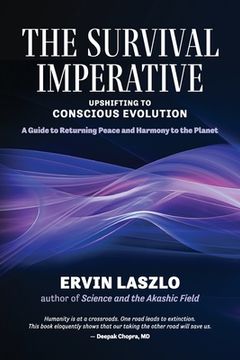 portada The Survival Imperative: Upshifting to Conscious Evolution (en Inglés)