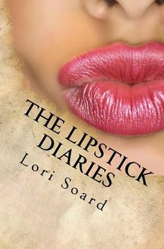portada The Lipstick Diaries (en Inglés)