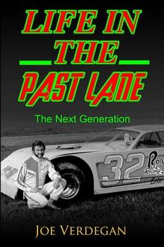 portada Life in the Past Lane: The Next Generation (in English)