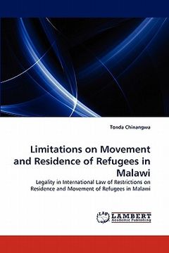 portada limitations on movement and residence of refugees in malawi