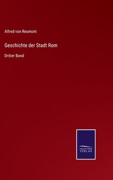 portada Geschichte der Stadt Rom: Dritter Band (in German)