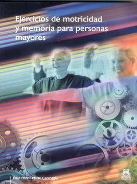 portada Ejercicios de Motricidad y Memoria Para Personas Mayores (in Spanish)
