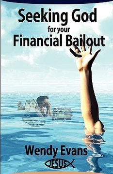 portada seeking god for your financial bailout (en Inglés)