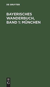 portada Bayerisches Wanderbuch Band 1 München (en Alemán)
