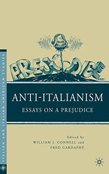 portada Anti-Italianism: Essays on a Prejudice (Italian and Italian American Studies) (en Inglés)