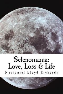 portada Selenomania: Love, Loss & Life (en Inglés)