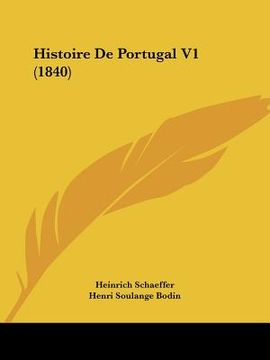 portada Histoire De Portugal V1 (1840) (en Francés)
