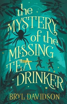 portada The Mystery of the Missing Tea Drinker (en Inglés)
