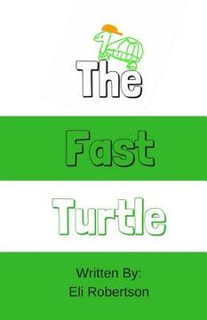 portada The Fast Turtle (en Inglés)