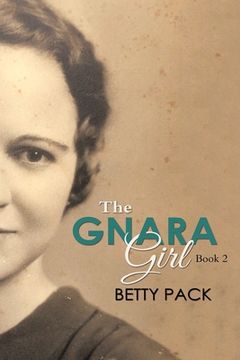 portada The GNARA Girl: Book 2 (en Inglés)