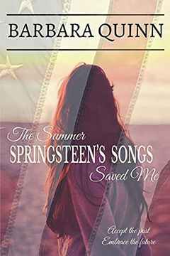 portada The Summer Springsteen'S Songs Saved me (en Inglés)