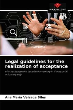 portada Legal guidelines for the realization of acceptance (in English)