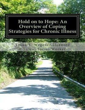 portada Hold on to Hope: An Overview of Coping Strategies for Chronic Illness (in English)